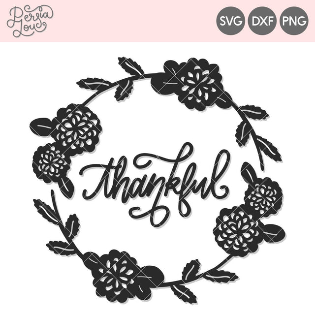 Thankful Wreath SVG Persia Lou 