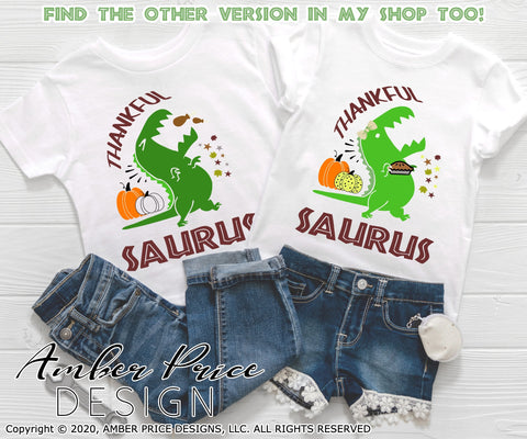 Thankfulsaurus SVG PNG DXF | Kid's Thanksgiving shirt SVG | Thanksgiving Dinosaur SVG for Girls SVG Amber Price Design 