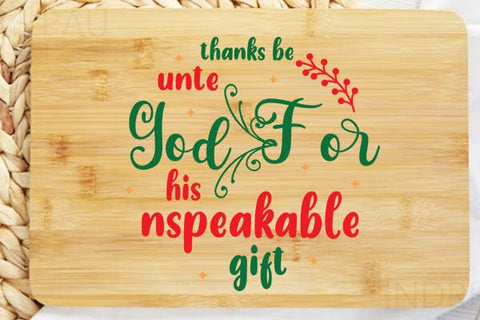 Thanks Be Unte God For His Unspeakable Gift SVG Angelina750 