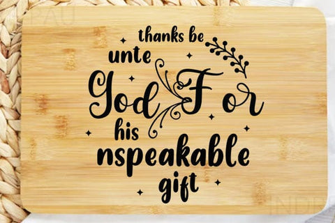 Thanks Be Unte God For His Unspeakable Gift SVG Angelina750 