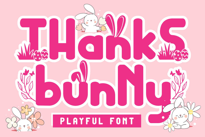 Thanks Bunny Font Andrey Design 