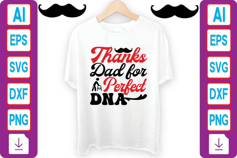 Thanks Dad for Perfect DNA SVG Craftlabsvg24 
