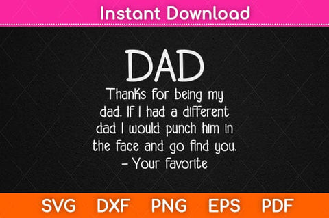 Thanks For Being My Dad Funny Coffee Svg Design SVG artprintfile 