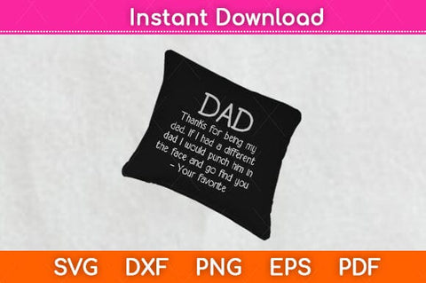 Thanks For Being My Dad Funny Coffee Svg Design SVG artprintfile 