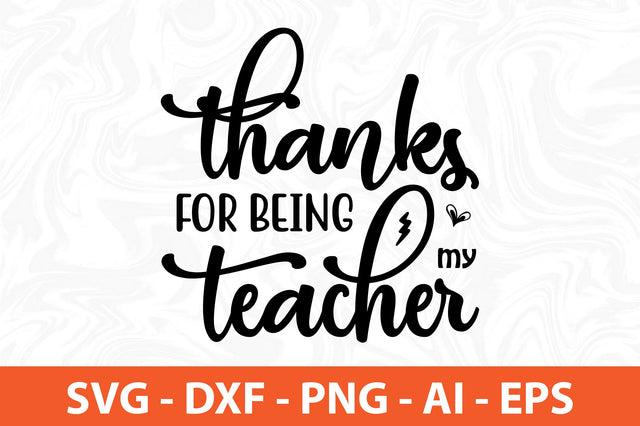 thanks for being my teacher svg SVG orpitasn 