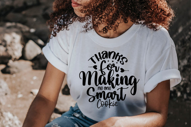 Thanks For Making Me One Smart Cookie svg SVG orpitasn 