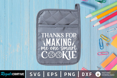 Thanks for making me one smart SVG SVG Regulrcrative 