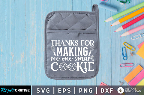 Thanks for making me one smart SVG SVG Regulrcrative 