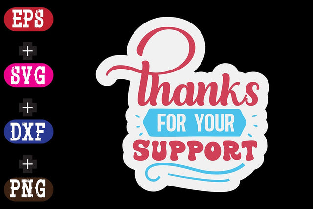 Thanks For Your Support SVG Nurstore 