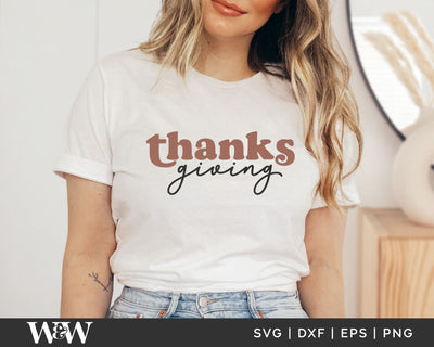 Thanks Giving SVG | Thanksgiving Shirt SVG SVG Wood And Walt 