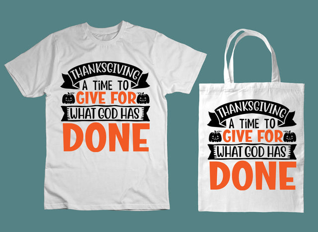 thanksgiving a time to give for what god has done SVG SVG CraftingStudio 