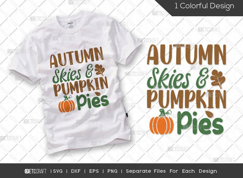 Thanksgiving Bundle Vol-15 | Pumpkin Spice Is My Favorite Season Svg | Autumn Skies & Pumpkin Pies Svg | But First Pumpkin Spice Svg | Pumpkin Spice & Jesus Christ Svg | Thanksgiving Quotes SVG ETC Craft 