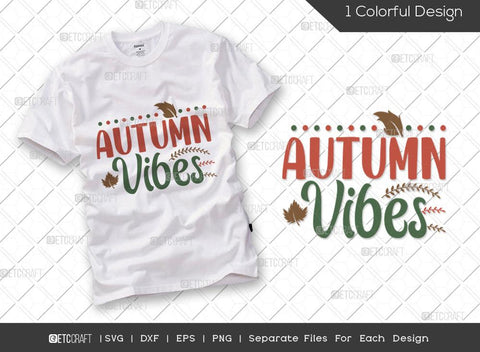 Thanksgiving Bundle Vol-16 | A Perfect Autumn Day Svg| Leaves Are Falling Autumn Is Calling Svg | Autumn Vibes Svg | This year Autumn Blessing | Thanksgiving Quotes SVG ETC Craft 
