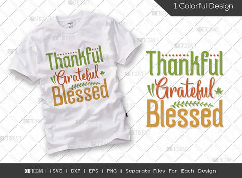 Thanksgiving Bundle Vol-19 | Thankful Grateful Blessed Svg | Whatever Spices Your Pumpkin Svg | Hey There Pumpkin Svg | Pumpkin Kisses & Harvest Wishes Svg | Pumpkin Spice And Everything Nice Svg | Thanksgiving Quotes SVG ETC Craft 