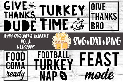 Thanksgiving Bundle Vol 2 - Fall SVG PNG DXF Cut Files SVG Cheese Toast Digitals