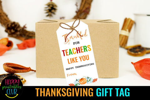 Thanksgiving Gift Tags- Printable Gift Tags Thanksgiving SVG Happy Printables Club 