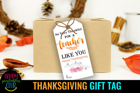 Thanksgiving Gift Tags- Printable Gift Tags Thanksgiving SVG Happy Printables Club 