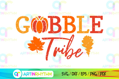 Thanksgiving gobble svg SVG Artinrhythm shop 