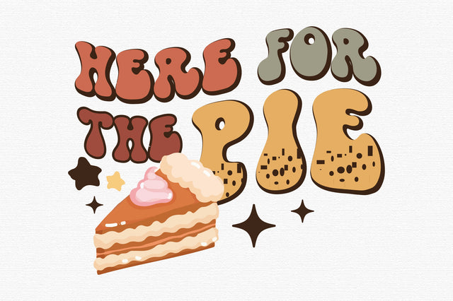 Thanksgiving Here for Pie Sublimation SVG designartist 