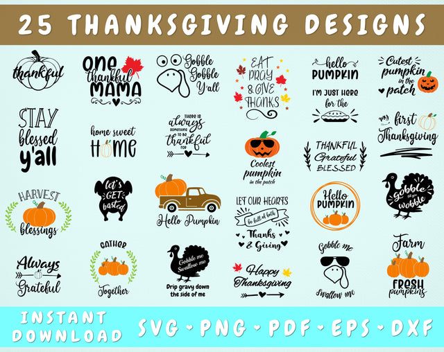 Thanksgiving Quote SVG Bundle - 25 Designs, Thanksgiving Sayings SVG, Thanksgiving Designs, Thanksgiving Cut Files SVG HappyDesignStudio 