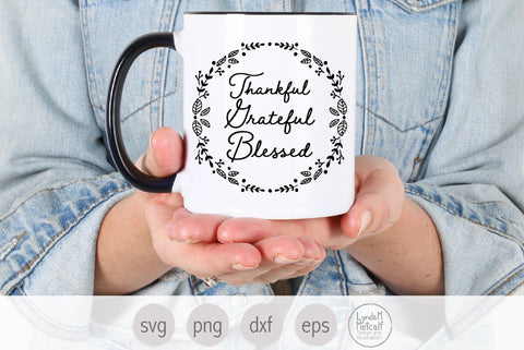 Thanksgiving Quote SVG SVG Lynda M Metcalf 
