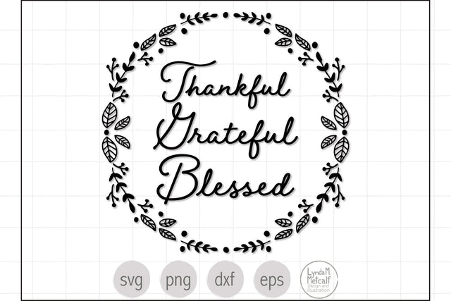 Thanksgiving Quote SVG SVG Lynda M Metcalf 