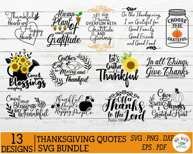Thanksgiving quotes bundle SVG,Fall autumn rustic kitchen SVG Redearth and gumtrees 