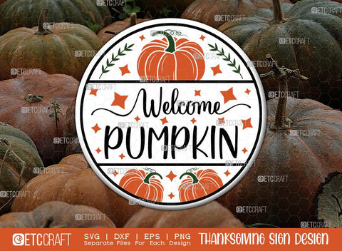 Thanksgiving Sign Bundle Vol-01 | Hello Pumpkin Svg | Welcome Pumpkin Svg | Happy Thanksgiving Svg | Hello Fall Svg | Hey There Pumpkin Svg | Thanksgiving Wood Sign Design SVG ETC Craft 