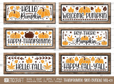 Thanksgiving Sign Bundle Vol-03 | Hello Pumpkin Svg | Welcome Pumpkin Svg | Happy Thanksgiving Svg | Hello Fall Svg | Hey There Pumpkin Svg | Thanksgiving Wood Sign Design SVG ETC Craft 