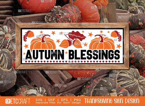 Thanksgiving Sign Bundle Vol-09 | Pumpkin Spice Latte Time Svg | It's Fall Y'all Svg | Autumn Blessings Svg | Fall Vibes Svg | Fall Is In The Air Svg | Thanksgiving Sign Design SVG ETC Craft 