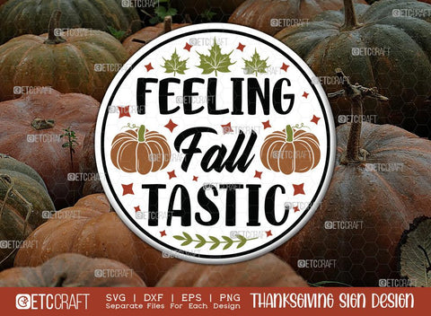 Thanksgiving Sign Bundle Vol-11 | Hello Autumn Svg | Pumpkins Patch Svg | Autumn Vibes Svg | Sweater Weather Svg | Thanksgiving Sign Design SVG ETC Craft 