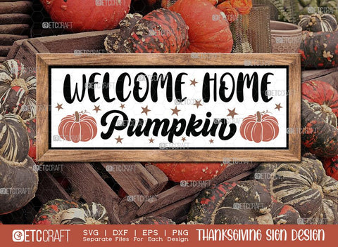 Thanksgiving Sign Bundle Vol-15 | Welcome Home Pumpkin Svg | Always Give Thanks Svg | Happy Turkey Day Svg | Gobble Til You Wobble Svg | Thanksgiving Sign Design SVG ETC Craft 