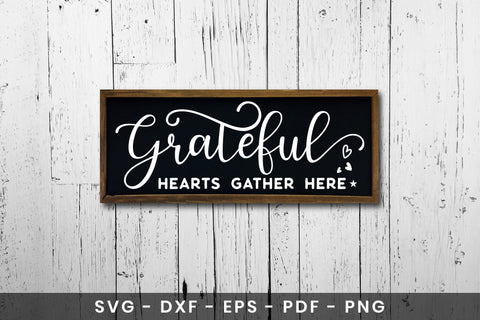 Thanksgiving Sign SVG, Grateful Hearts Gather Here SVG CraftLabSVG 