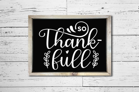 Thanksgiving Sign SVG | So Thank-full SVG CraftLabSVG 