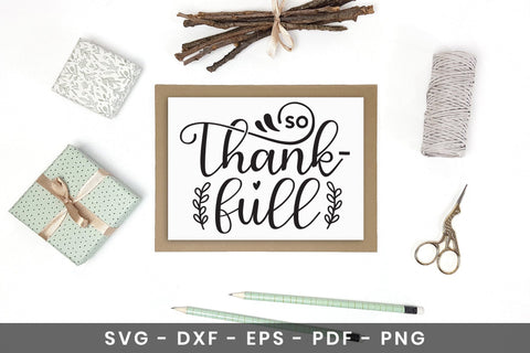 Thanksgiving Sign SVG | So Thank-full SVG CraftLabSVG 