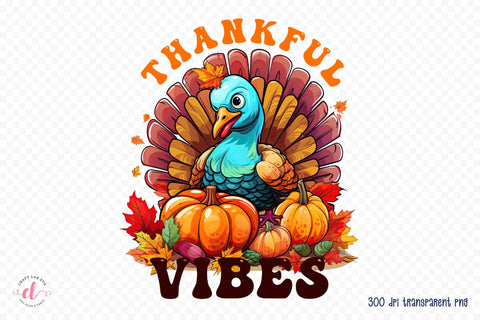 Thanksgiving Sublimation Design, Thankful Vibes Sublimation CraftLabSVG 