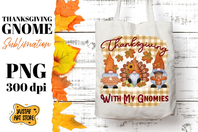 Thanksgiving sublimation design. Thanksgiving with my Gnomes Sublimation Yustaf Art Store 