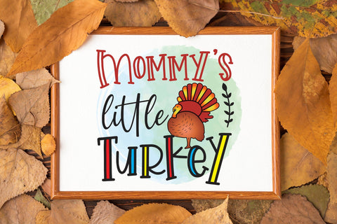 Thanksgiving Sublimation, Mommy's Little Turkey Sublimation CraftLabSVG 