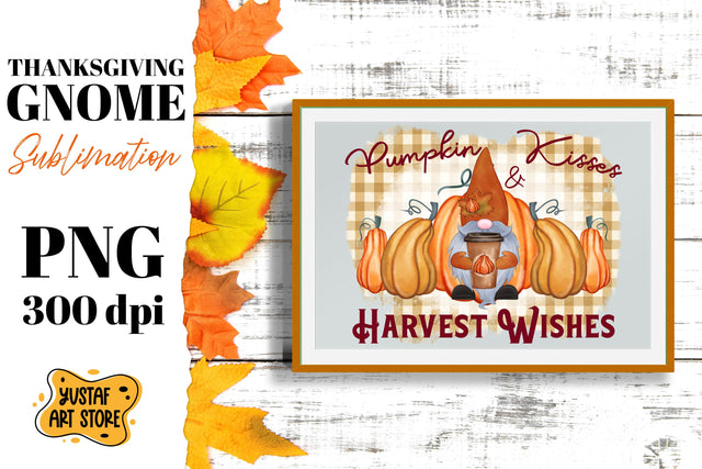 Thanksgiving sublimation. Pumpkin kisses & harvest wishes Sublimation Yustaf Art Store 
