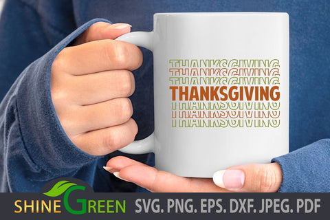 Thanksgiving SVG Fall Autumn Stacked Font DXF EPS PNG SVG Shine Green Art 