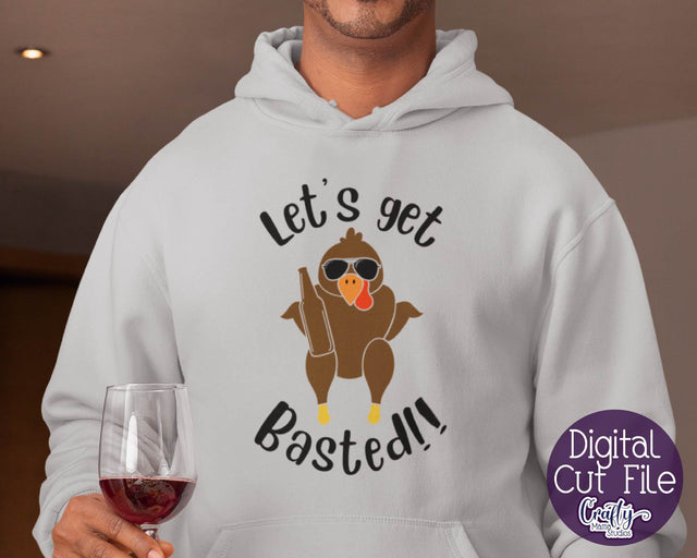 Thanksgiving Svg, Fall Svg, Let's Get Basted, Funny Cut File SVG Crafty Mama Studios 