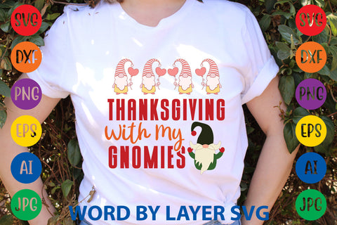 Thanksgiving With My Gnomies, Gnome SVG SVG Rafiqul20606 