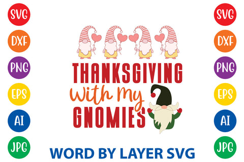 Thanksgiving With My Gnomies, Gnome SVG SVG Rafiqul20606 