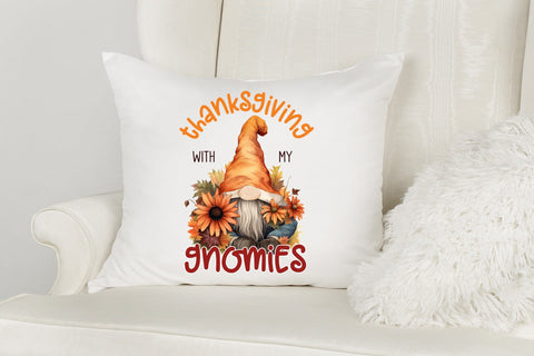 Thanksgiving with My Gnomies - Thanksgiving PNG Sublimation CraftLabSVG 