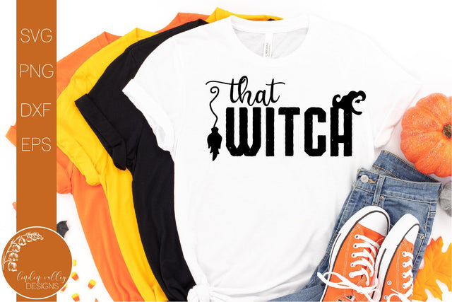 That Witch SVG-Funny Halloween Quote SVG SVG Linden Valley Designs 