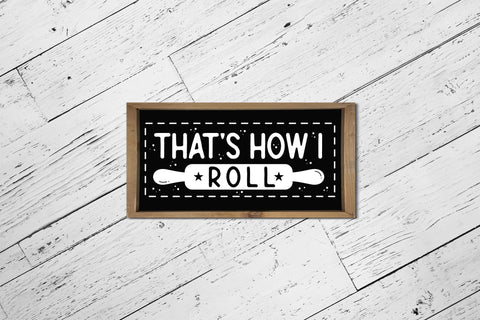 That's How I Roll SVG, Funny Kitchen SVG SVG CraftLabSVG 