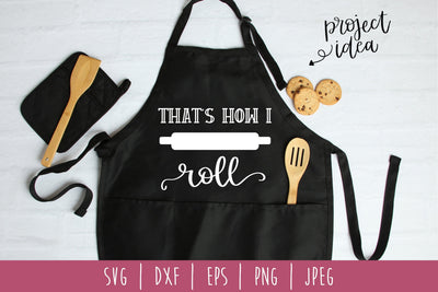 That's How I Roll SVG SavoringSurprises 