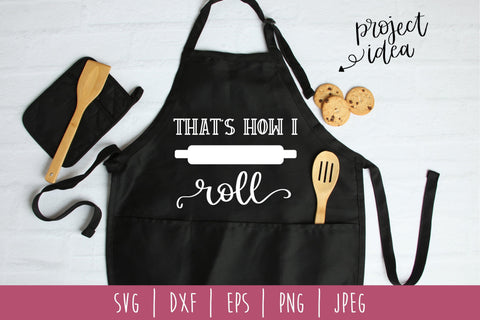 That's How I Roll SVG SavoringSurprises 