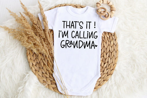 That's It I Baby SVG I Newborn SVG I Toddler SVG PNG SVG Happy Printables Club 