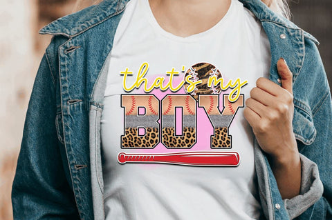 That's my boy Sublimation PNG, Baseball Sublimation Design Sublimation Regulrcrative 